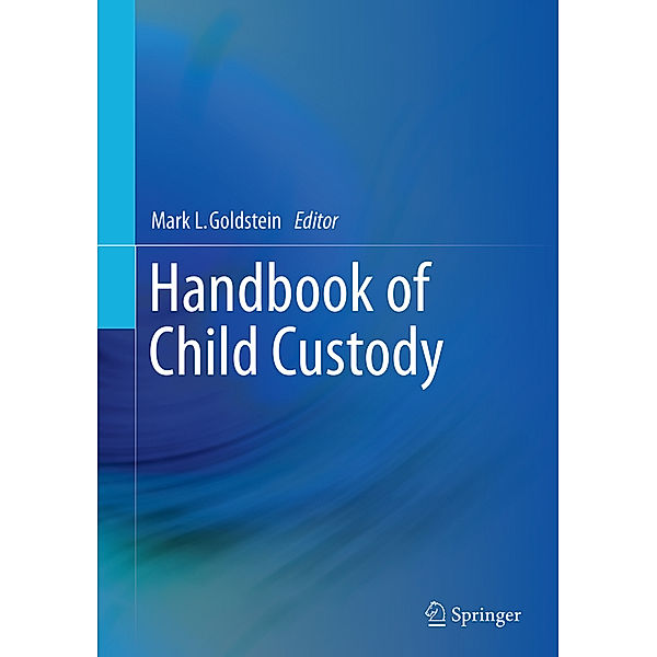 Handbook of Child Custody