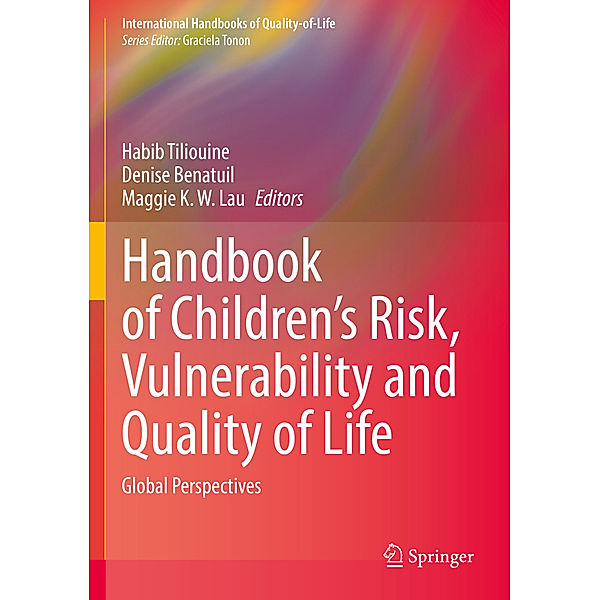 Handbook of Children's Risk, Vulnerability and Quality of Life