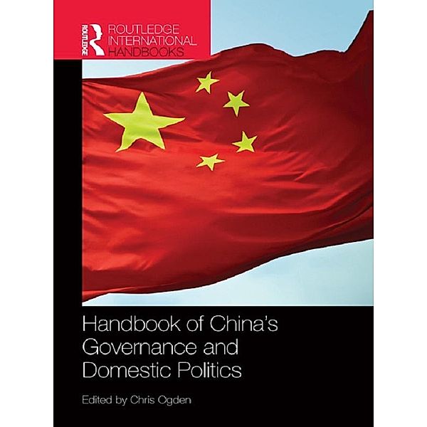 Handbook of China's Governance and Domestic Politics