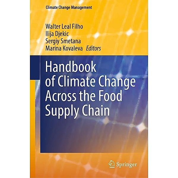 Handbook of Climate Change Across the Food Supply Chain / Climate Change Management