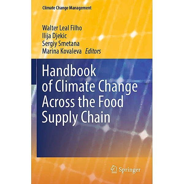 Handbook of Climate Change Across the Food Supply Chain