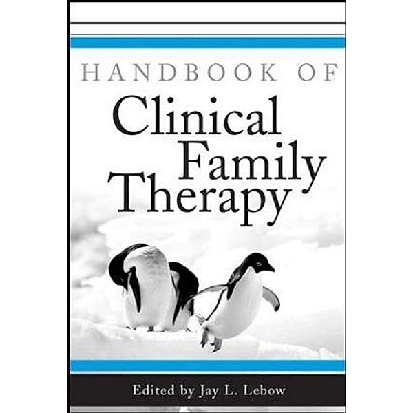 Handbook of Clinical Family Therapy
