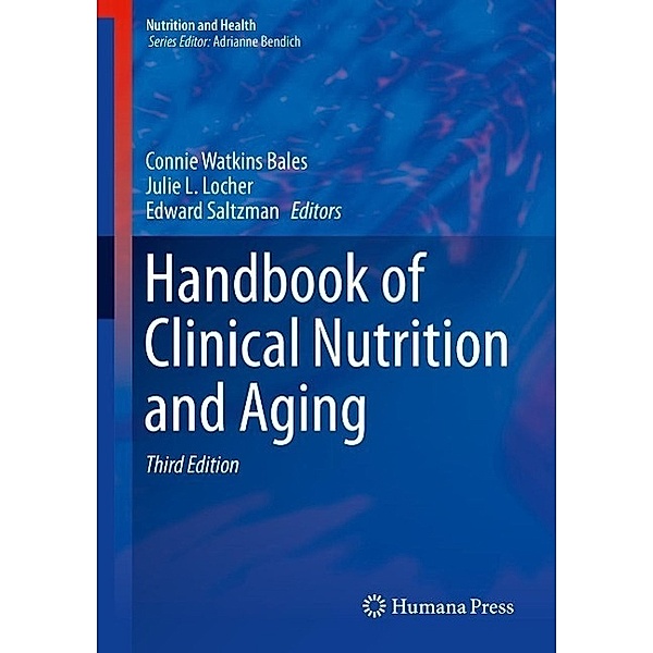 Handbook of Clinical Nutrition and Aging / Nutrition and Health