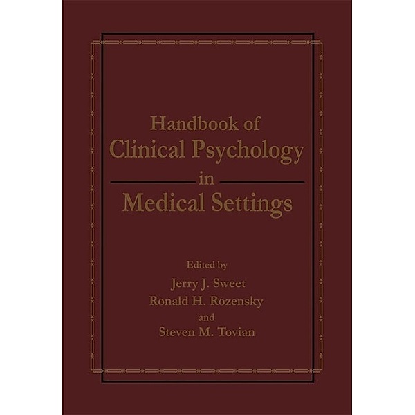 Handbook of Clinical Psychology in Medical Settings