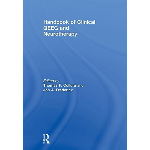 Handbook of Clinical QEEG and Neurotherapy