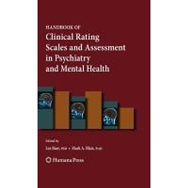 Handbook of Clinical Rating Scales and Assessment in Psychiatry and Mental Health / Current Clinical Psychiatry