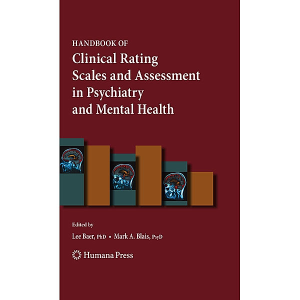 Handbook of Clinical Rating Scales and Assessment in Psychiatry and Mental Health