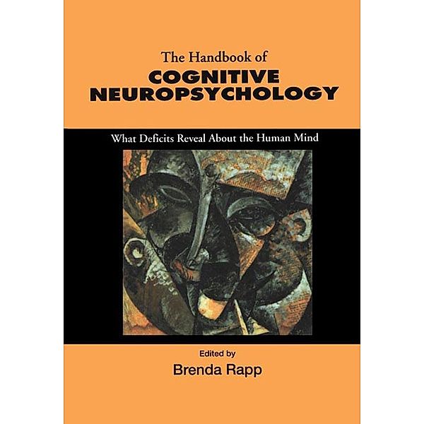 Handbook of Cognitive Neuropsychology, Brenda Rapp