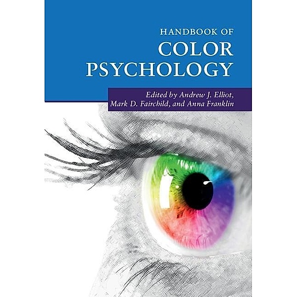 Handbook of Color Psychology / Cambridge Handbooks in Psychology