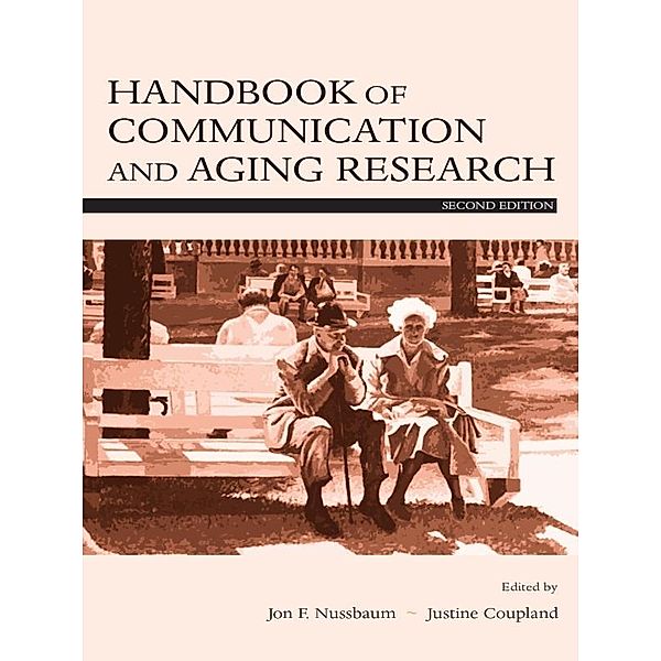 Handbook of Communication and Aging Research