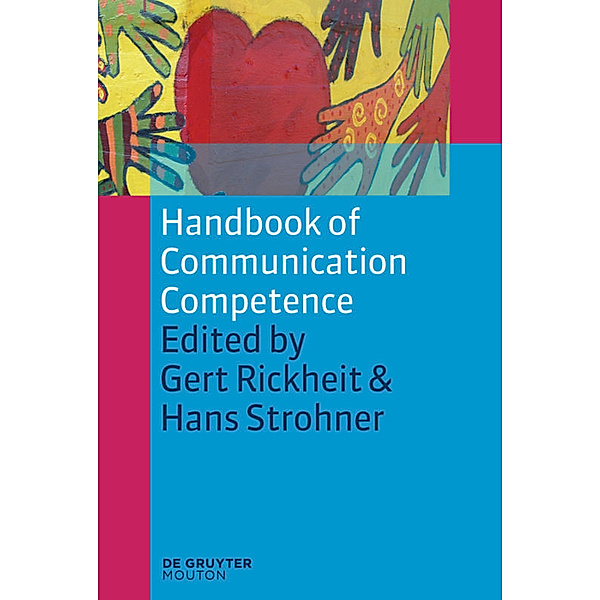 Handbook of Communication Competence