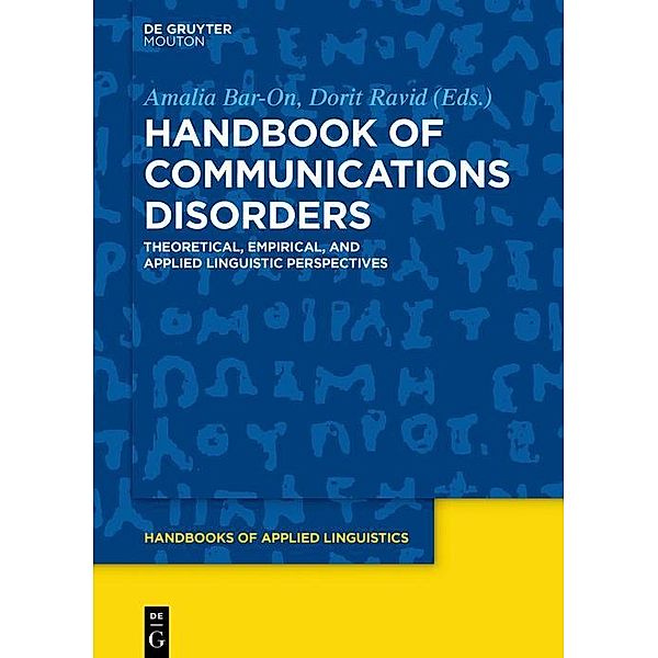 Handbook of Communication Disorders / Handbooks of Applied Linguistics Bd.15