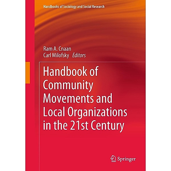 Handbook of Community Movements and Local Organizations in the 21st Century / Handbooks of Sociology and Social Research