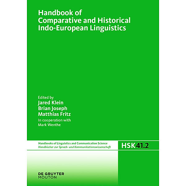 Handbook of Comparative and Historical Indo-European Linguistics