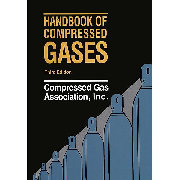 Handbook of Compressed Gases, Kenneth A. Loparo