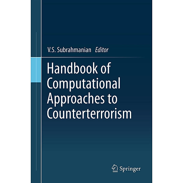 Handbook of Computational Approaches to Counterterrorism