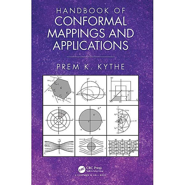 Handbook of Conformal Mappings and Applications, Prem K. Kythe