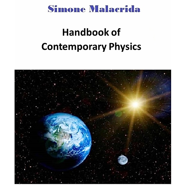 Handbook of Contemporary Physics, Simone Malacrida