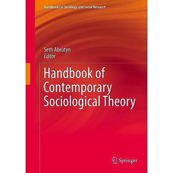 Handbook of Contemporary Sociological Theory / Handbooks of Sociology and Social Research