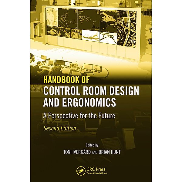 Handbook of Control Room Design and Ergonomics