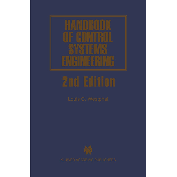 Handbook of Control Systems Engineering, Louis C. Westphal