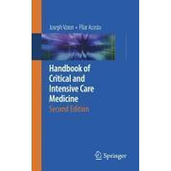 Handbook of Critical and Intensive Care Medicine, Joseph Varon, Pilar Acosta