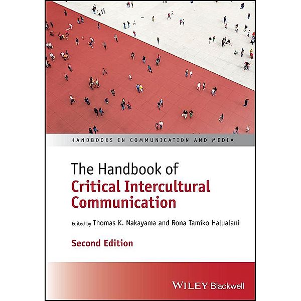 Handbook of Critical Intercultural Communication