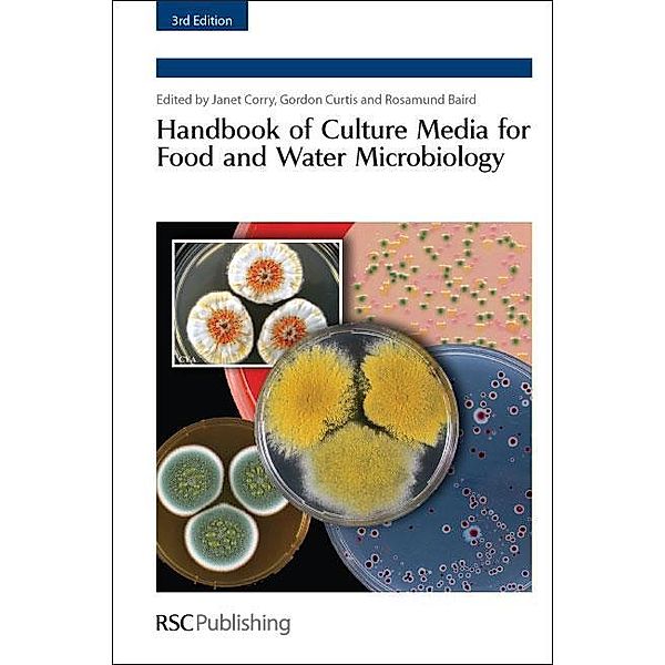 Handbook of Culture Media for Food and Water Microbiology