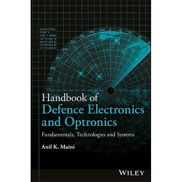 Handbook of Defence Electronics and Optronics, Anil K. Maini
