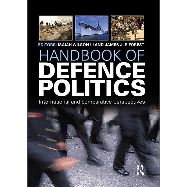 Handbook of Defence Politics