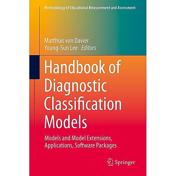 Handbook of Diagnostic Classification Models / Methodology of Educational Measurement and Assessment