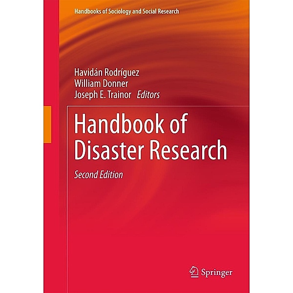 Handbook of Disaster Research / Handbooks of Sociology and Social Research