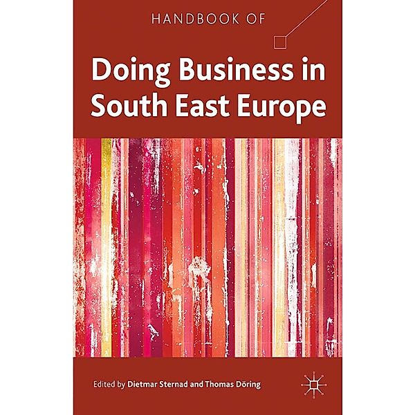 Handbook of Doing Business in South East Europe