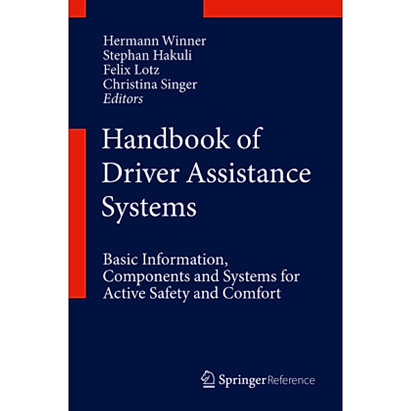 Handbook of Driver Assistance Systems, 2 Teile