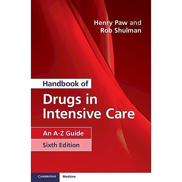 Handbook of Drugs in Intensive Care, Henry Paw