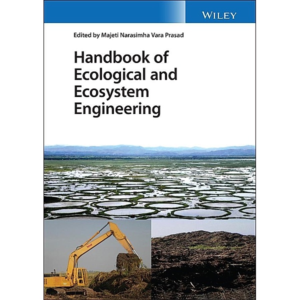 Handbook of Ecological and Ecosystem Engineering, Majeti Narasimha Vara Prasad
