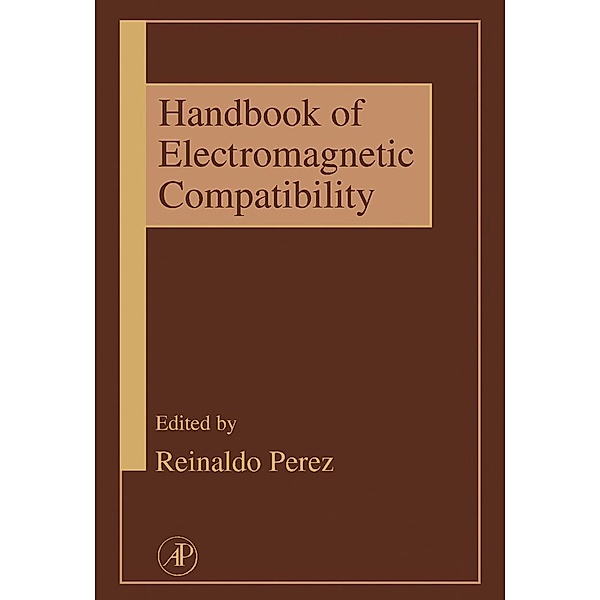 Handbook of Electromagnetic Compatibility