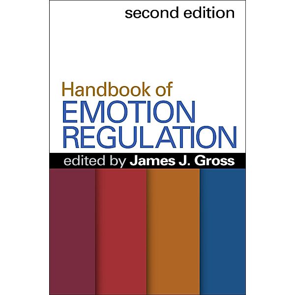 Handbook of Emotion Regulation