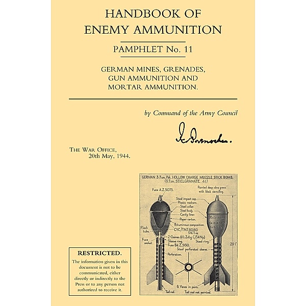 Handbook of Enemy Ammunition / Handbook of Enemy Ammunition: War Office Pamphlets, War Office The
