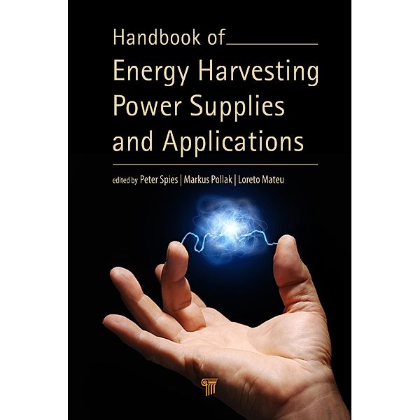 Handbook of Energy Harvesting Power Supplies and Applications