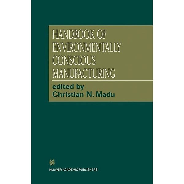 Handbook of Environmentally Conscious Manufacturing