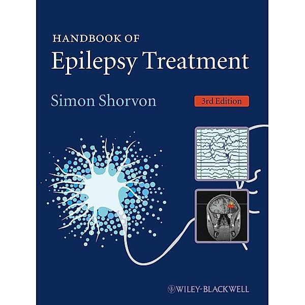 Handbook of Epilepsy Treatment, Simon Shorvon
