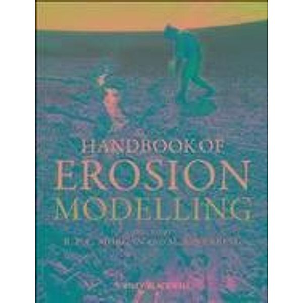 Handbook of Erosion Modelling