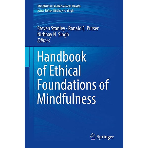 Handbook of Ethical Foundations of Mindfulness