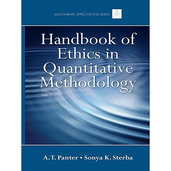 Handbook of Ethics in Quantitative Methodology / Multivariate Applications Series