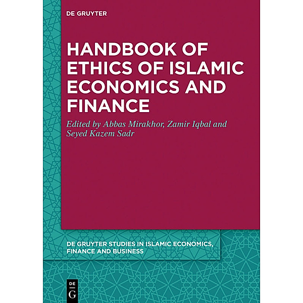 Handbook of Ethics of Islamic Economics and Finance