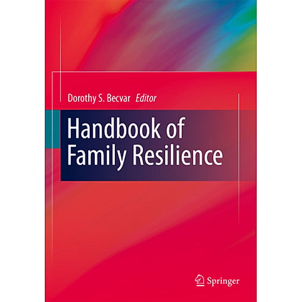 Handbook of Family Resilience