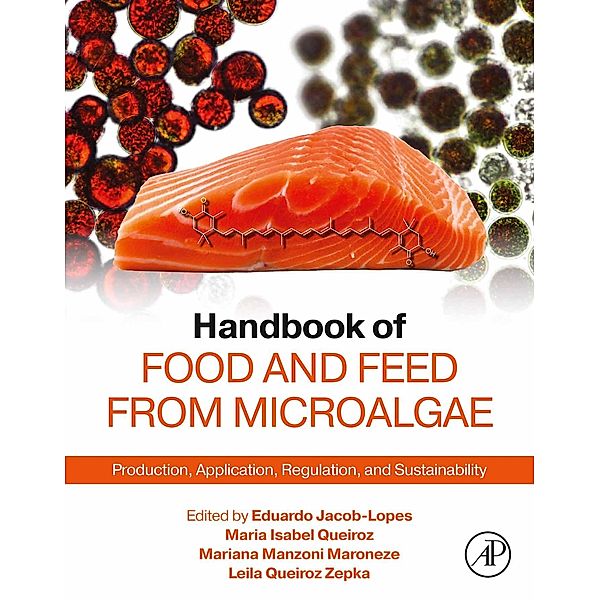 Handbook of Food and Feed from Microalgae