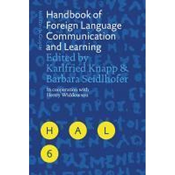 Handbook of Foreign Language Communication and Learning / Handbooks of Applied Linguistics Bd.6