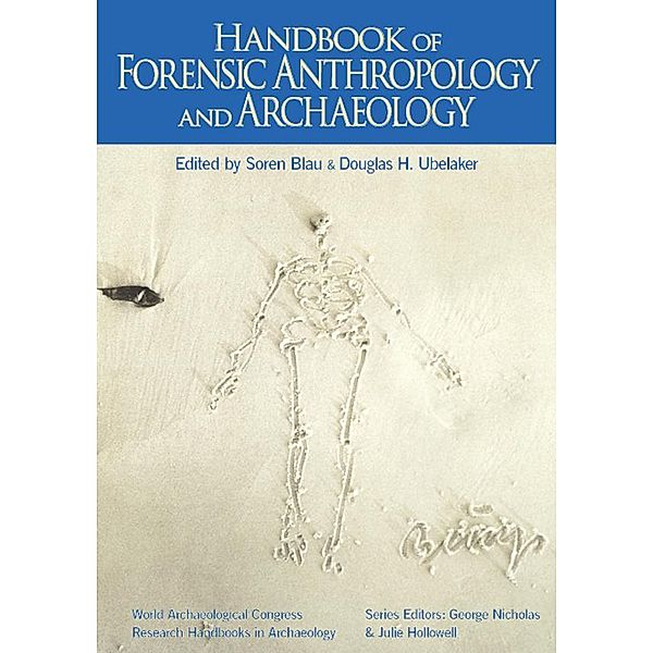 Handbook of Forensic Anthropology and Archaeology